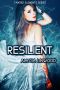 [Tainted Elements 06] • Resilient